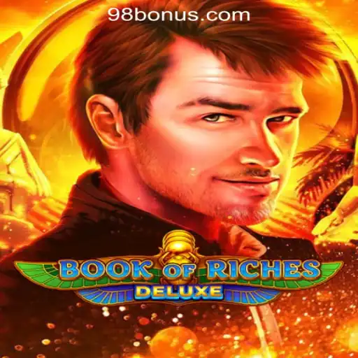 Exploring the Exciting World of Book of Riches Deluxe